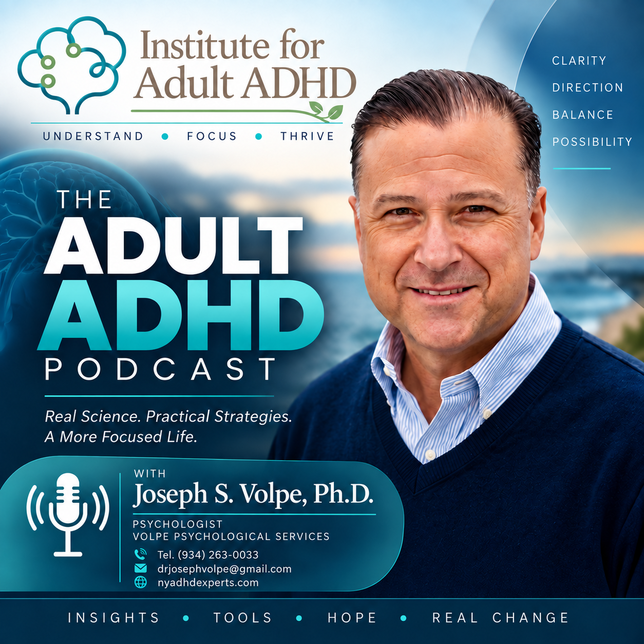 ADHD: Beyond the Distraction podcast with Joseph S. Volpe, Ph.D.